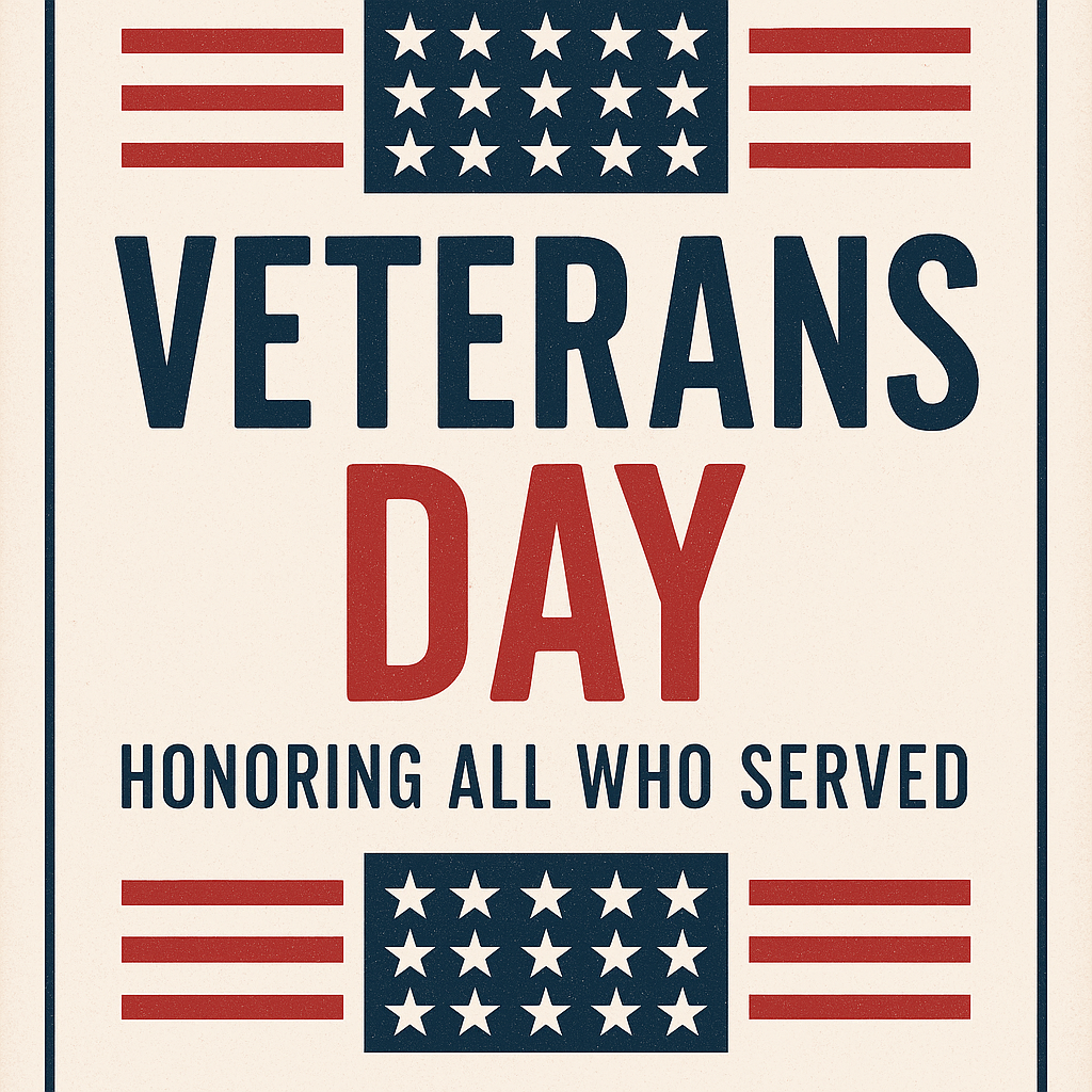 Veterans Day Honoring All Who Served